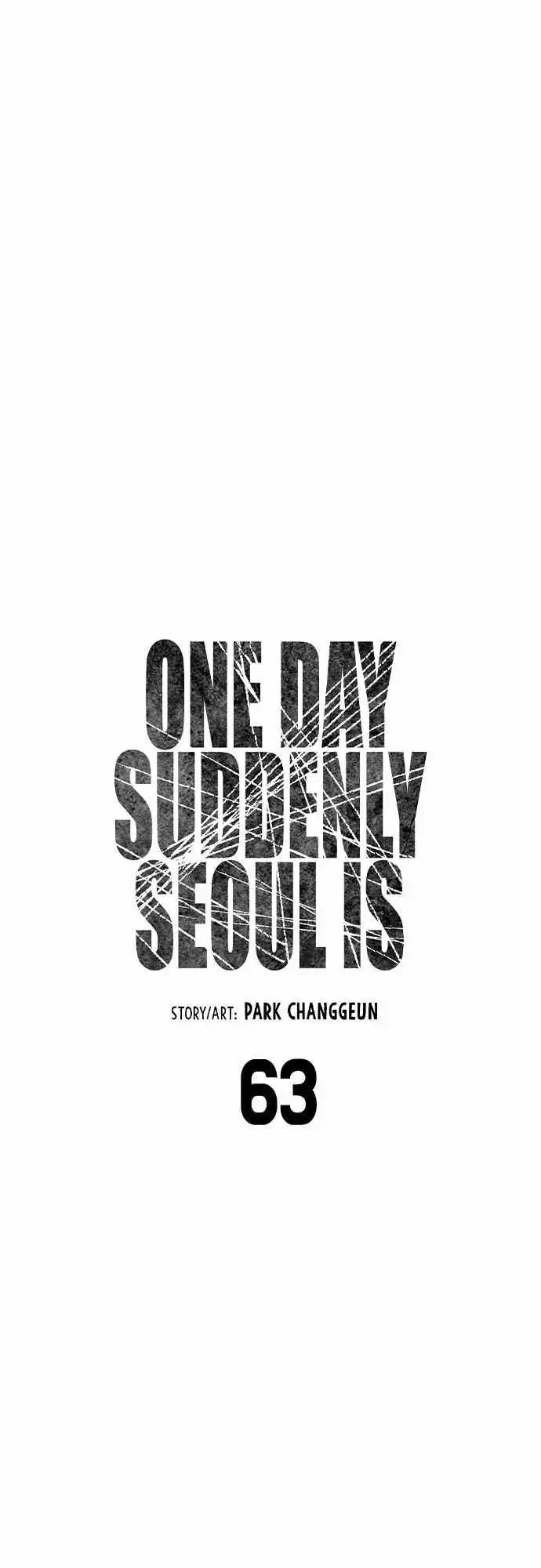 One Day, Suddenly, Seoul Is Chapter 63 8